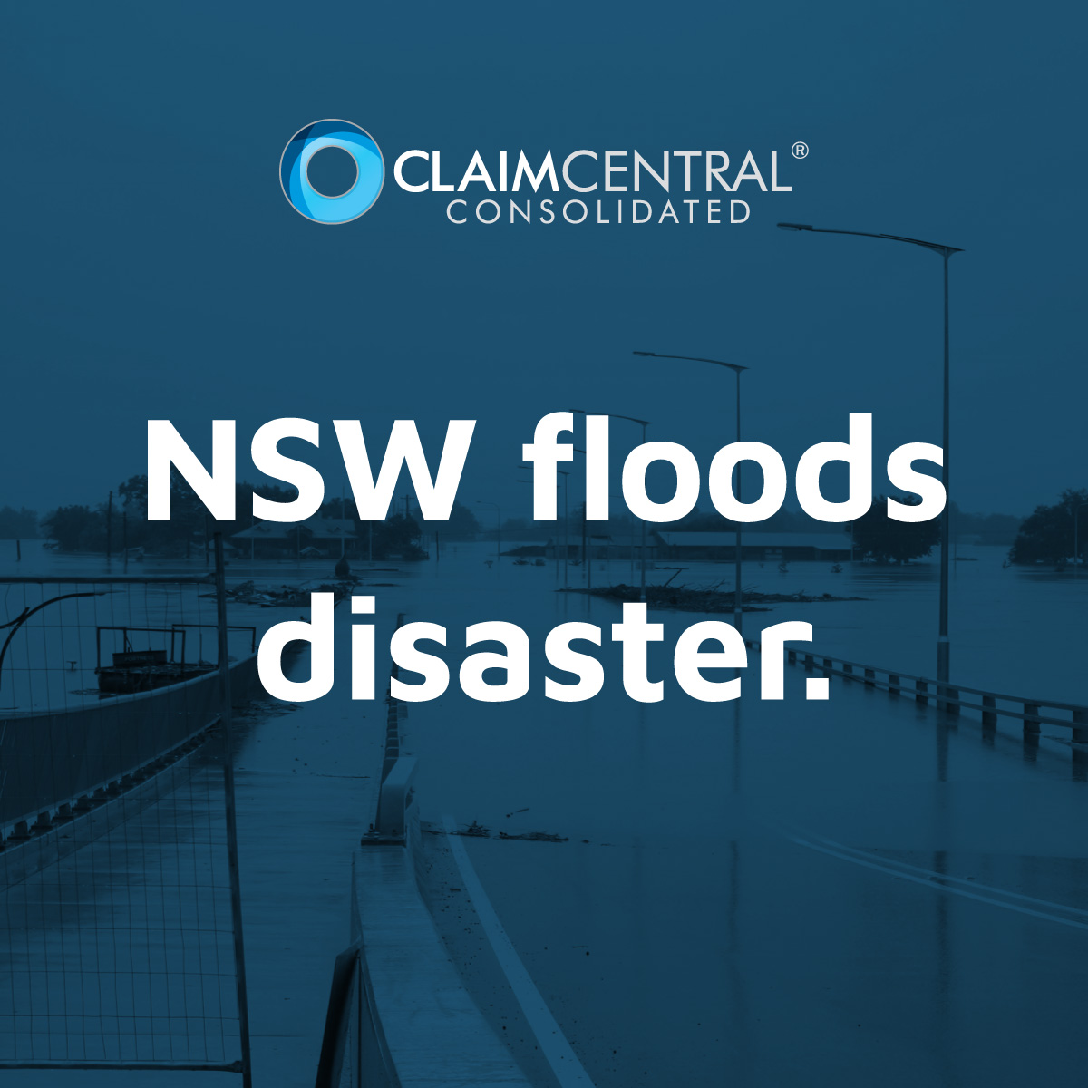 New South Wales flood disaster update - Claim Central Property